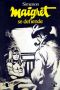 [Inspector Maigret 63] • Maigret se defiende